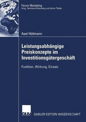 bokomslag Leistungsabhangige Preiskonzepte im Investitionsgutergeschaft