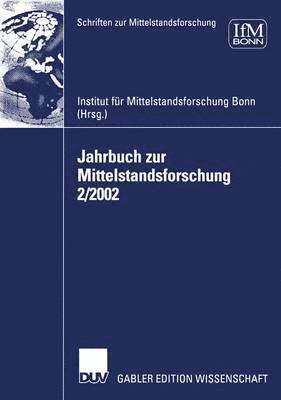 Jahrbuch zur Mittelstandsforschung 2/2002 1