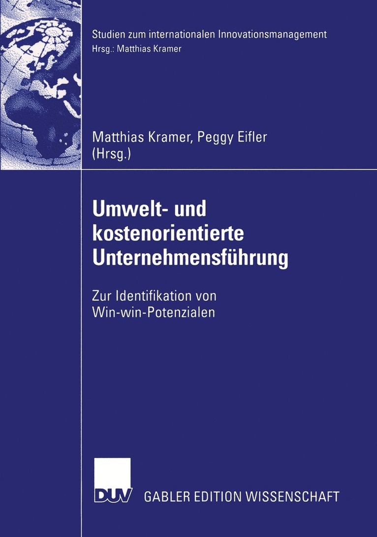 Matthias Kramer, Peggy Eifler - Umwelt- und kostenorientierte Unternehmensführung, Häftad