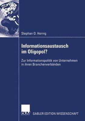 Informationsaustausch im Oligopol? 1