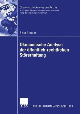 bokomslag konomische Analyse der ffentlich-rechtlichen Strerhaftung