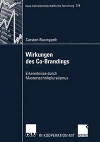 bokomslag Wirkungen Des Co-Brandings: Erkenntnisse Durch Mastertechnikpluralismus