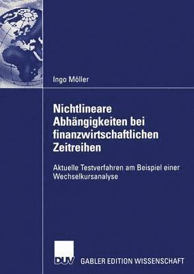 bokomslag Nichtlineare Abhngigkeiten bei finanzwirtschaftlichen Zeitreihen