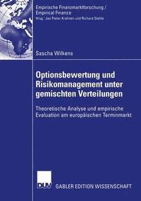 bokomslag Optionsbewertung und Risikomanagement unter gemischten Verteilungen