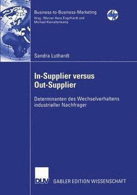 In-Supplier versus Out-Supplier 1