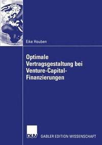 bokomslag Optimale Vertragsgestaltung bei Venture-Capital-Finanzierungen