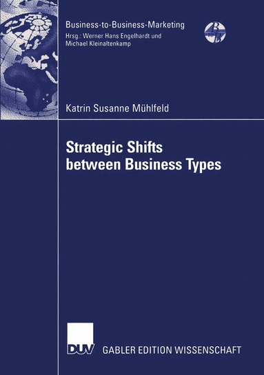 bokomslag Strategic Shifts between Business Types