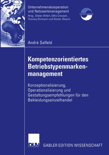 André Salfeld - Kompetenzorientiertes Betriebstypenmarkenmanagement, Häftad