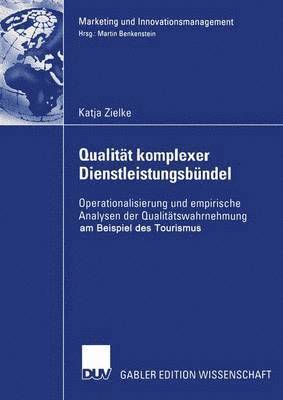 Qualitt komplexer Dienstleistungsbndel 1