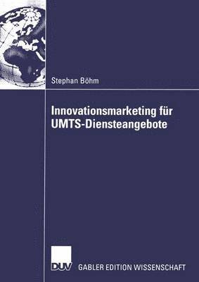 Innovationsmarketing fr UMTS-Diensteangebote 1