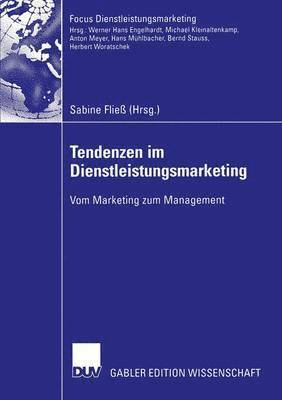 Tendenzen im Dienstleistungsmarketing 1