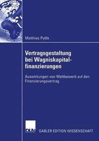 bokomslag Vertragsgestaltung bei Wagniskapitalfinanzierungen