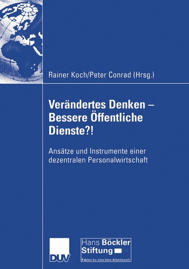 Rainer Koch, Peter Conrad - Verändertes Denken — Bessere Öffentliche Dienste?!, Häftad