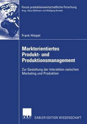 Marktorientiertes Produkt- und Produktionsmanagement 1