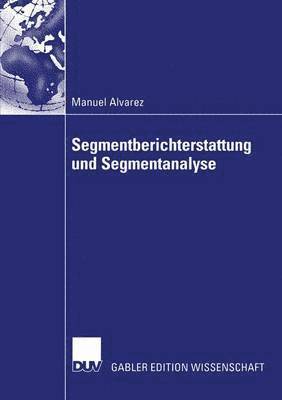 bokomslag Segmentberichterstattung und Segmentanalyse