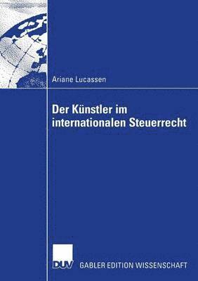 bokomslag Der Kunstler im internationalen Steuerrecht