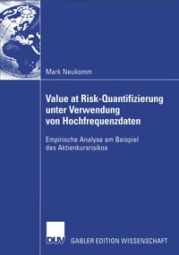 bokomslag Value at Risk-Quantifizierung unter Verwendung von Hochfrequenzdaten