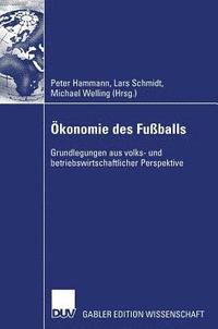bokomslag OEkonomie des Fussballs