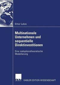 bokomslag Multinationale Unternehmen und sequentielle Direktinvestitionen