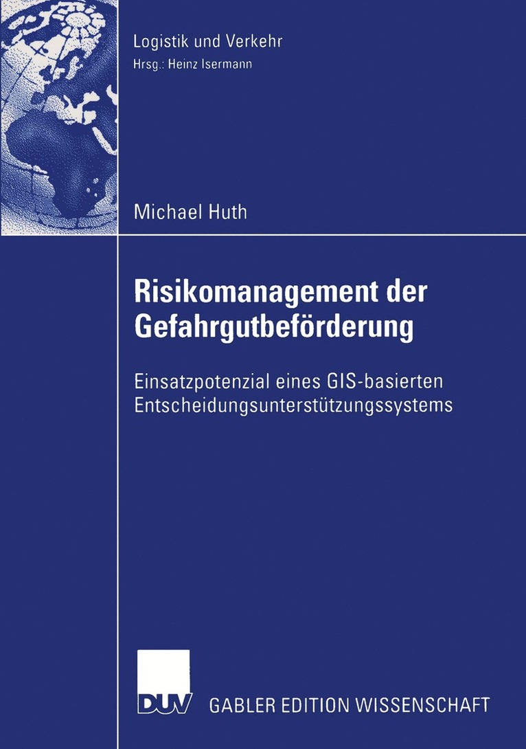 Michael Huth - Risikomanagement der Gefahrgutbeförderung, Häftad