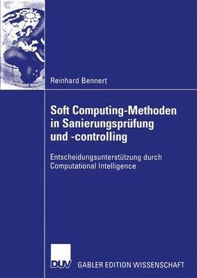 bokomslag Soft Computing-Methoden in Sanierungsprfung und -controlling