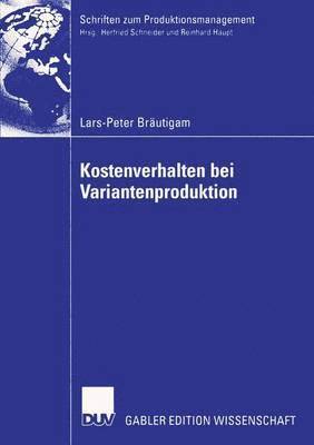 Kostenverhalten bei Variantenproduktion 1