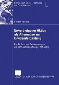 bokomslag Erwerb eigener Aktien als Alternative zur Dividendenzahlung