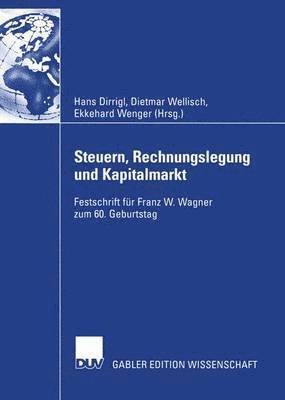 bokomslag Steuern, Rechnungslegung und Kapitalmarkt