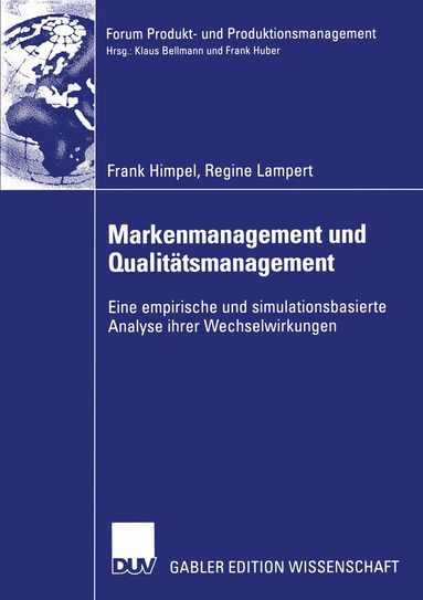 Frank Himpel, Regine Lampert - Markenmanagement und Qualitätsmanagement, Häftad