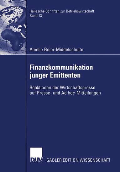 Amelie Beier-Middelschulte - Finanzkommunikation junger Emittenten, Häftad