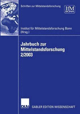 Jahrbuch zur Mittelstandsforschung 2/2003 1