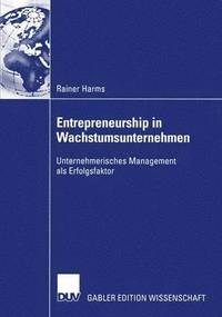 bokomslag Entrepreneurship in Wachstumsunternehmen