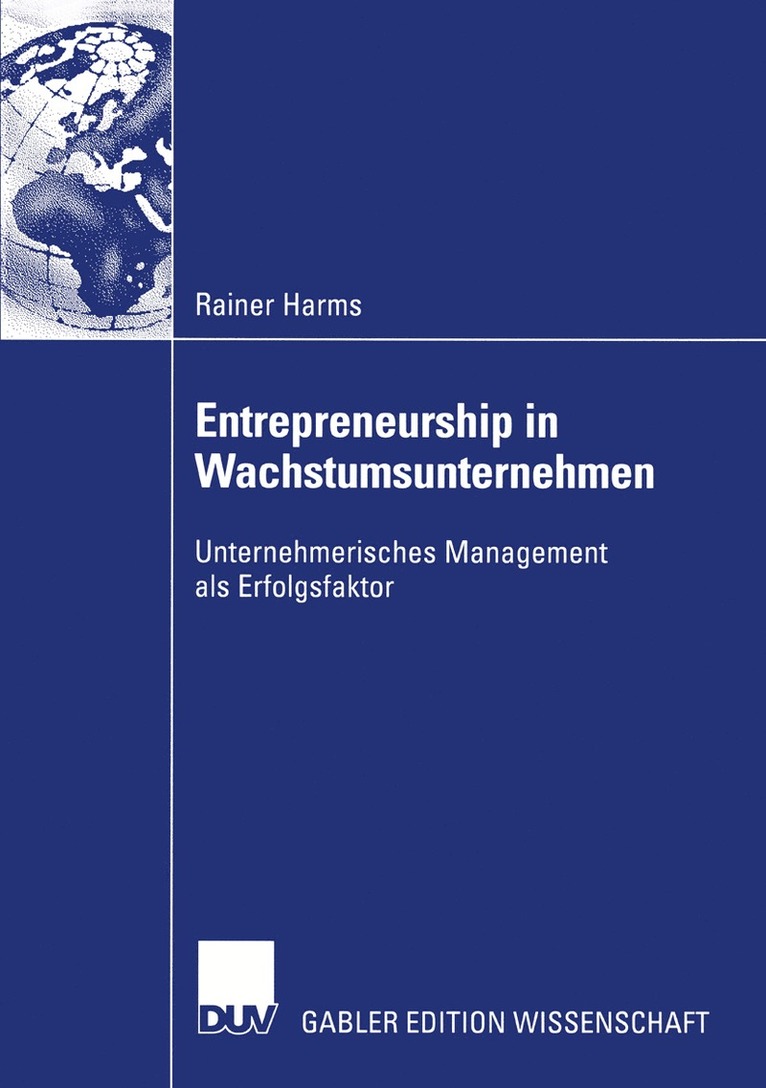 Rainer Harms - Entrepreneurship in Wachstumsunternehmen, Häftad