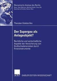 bokomslag Der Supergau als Anlageobjekt?