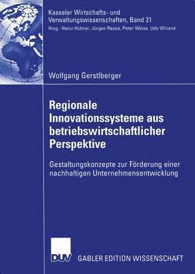 Regionale Innovationssysteme aus betriebswirtschaftlicher Perspektive 1