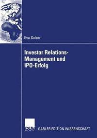 bokomslag Investor Relations-Management und IPO-Erfolg