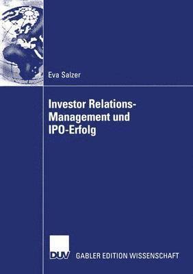 Investor Relations-Management und IPO-Erfolg 1