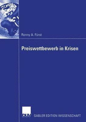 bokomslag Preiswettbewerb in Krisen: Auswirkungen Der Terror-Attentate Des 11. September 2001 Auf Die Luftfahrtbranche