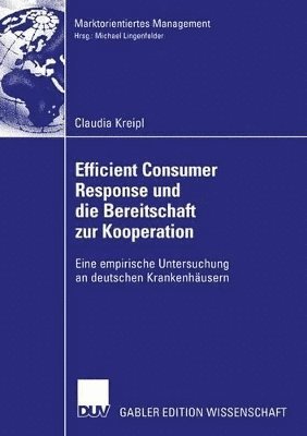 Efficient Consumer Response und die Bereitschaft zur Kooperation 1