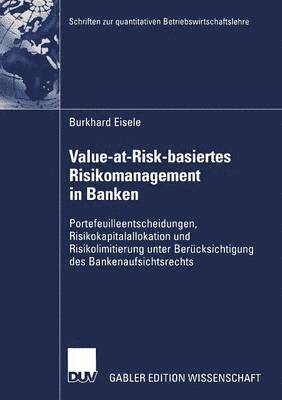 bokomslag Value-at-Risk-basiertes Risikomanagement in Banken