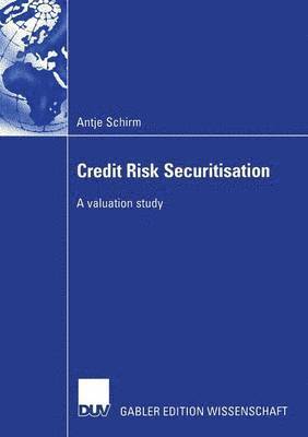 Credit Risk Securitisation 1