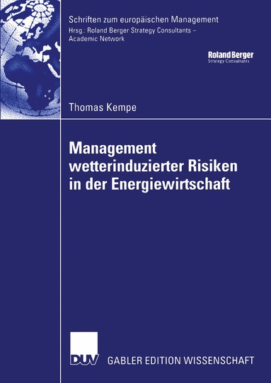 Thomas Kempe - Management wetterinduzierter Risiken in der Energiewirtschaft, Häftad