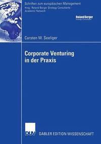 bokomslag Corporate Venturing in der Praxis
