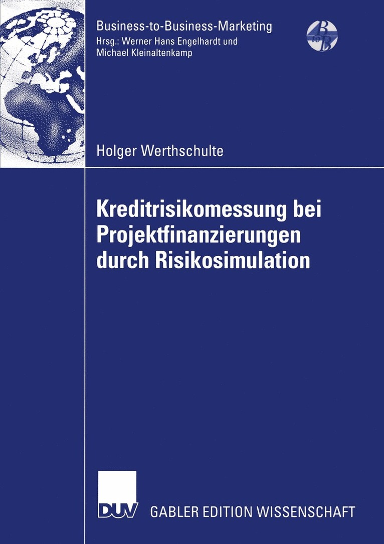 Kreditrisikomessung bei Projektfinanzierungen durch Risikosimulation 1