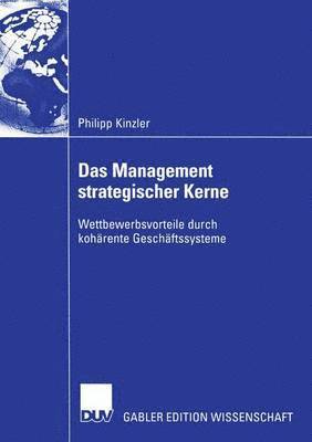 Das Management strategischer Kerne 1