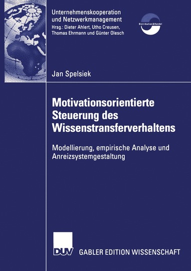 bokomslag Motivationsorientierte Steuerung des Wissenstransferverhaltens