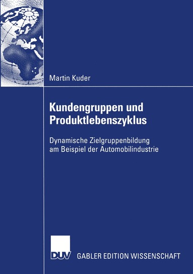 bokomslag Kundengruppen und Produktlebenszyklus