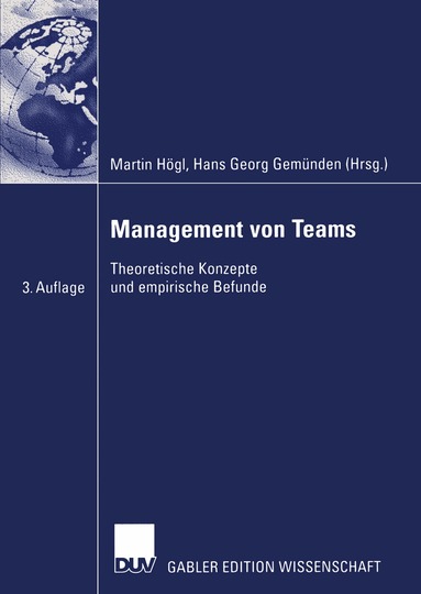 Martin Högl, Hans Georg Gemünden - Management von Teams, Häftad