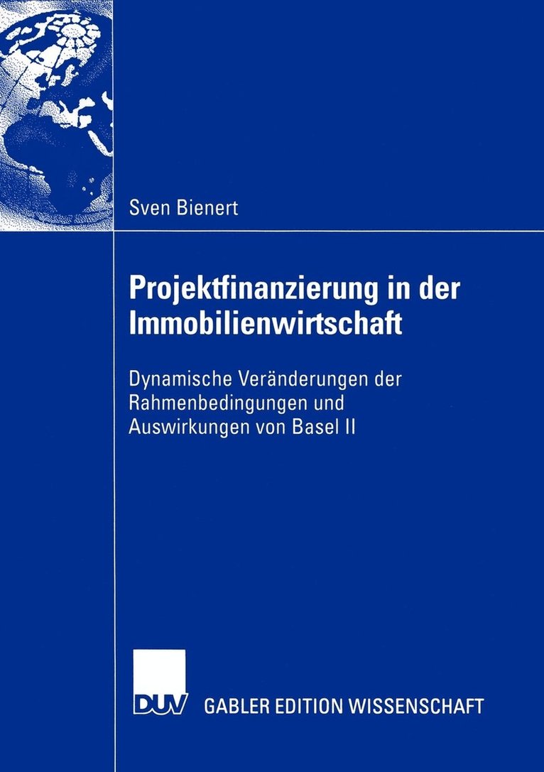 Projektfinanzierung in der Immobilienwirtschaft 1