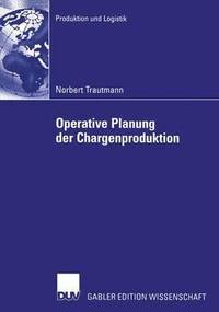 bokomslag Operative Planung der Chargenproduktion